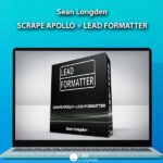 Scrape Apollo + Lead Formatter - Sean Longden