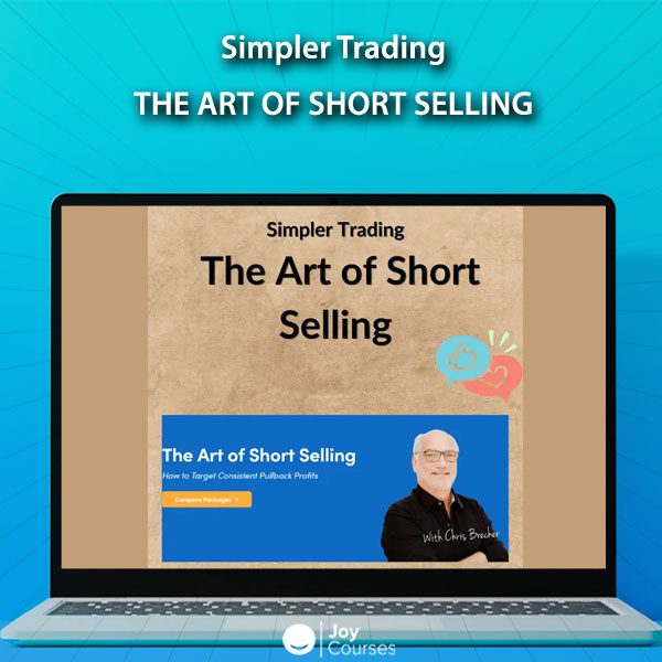 Simpler Trading - The Art of Short Selling