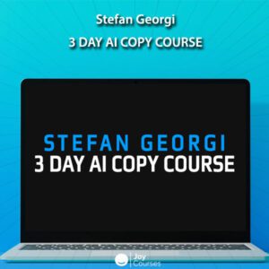 Stefan Georgi - 3 DAY AI Copy Course