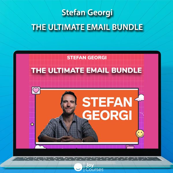 Stefan Georgi – The Ultimate Email Bundle