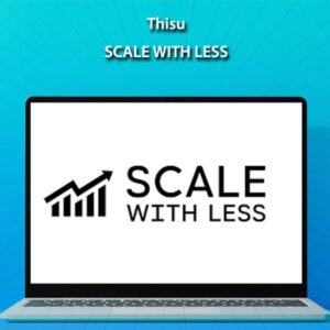 Thisu - Scale With Less