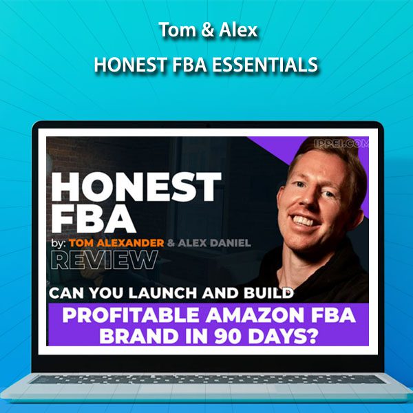 Tom & Alex - Honest FBA Essentials