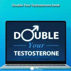 Double Your Testosterone book by farhan khawaja