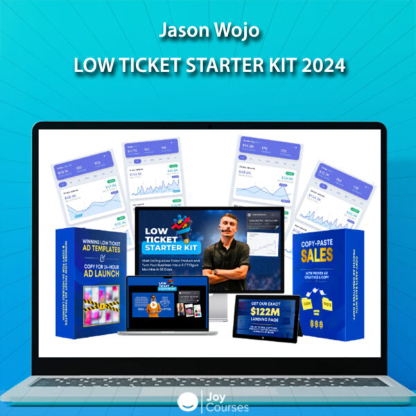 Jason Wojo – Low Ticket Starter Kit 2024