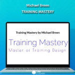 Michael Breen – Training Mastery