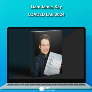 Liam James Kay – Loaded Lab 2024