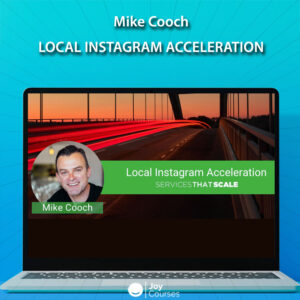 Mike Cooch – LOCAL INSTAGRAM ACCELERATION