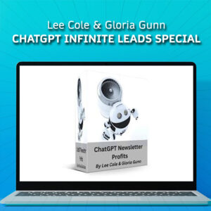 Lee Cole & Gloria Gunn – ChatGPT Infinite Leads Special