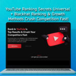 YouTube Ranking Secrets Universal + Blackhat Ranking & Growth Methods Crush Competition Fast!