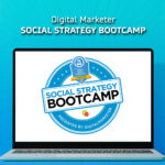 Digital Marketer – Social Strategy Bootcamp