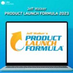 Jeff Walker – Product Launch Formula 2023