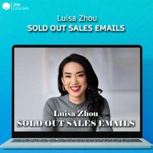 Luisa Zhou – Sold Out Sales Emails