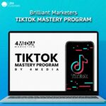 Brilliant Marketers – TikTok Mastery Program