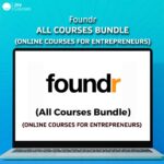 Foundr – All Courses Bundle (ONLINE COURSES FOR ENTREPRENEURS)