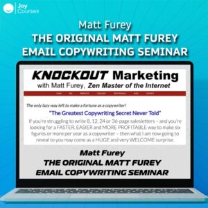 Matt Furey – The Original Matt Furey Email Copywriting Seminar