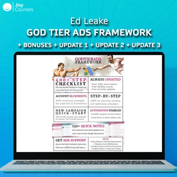 Ed Leake – God Tier Ads Framework + Bonuses + Update 1 + Update 2 + Update 3