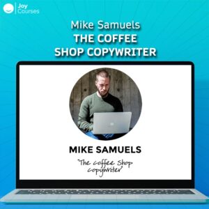 Mike Samuels – The Coffee Shop Copywriter