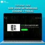 Christian Jack – Side Door Networking (Course + Tools)