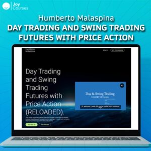 Humberto Malaspina – Day Trading and Swing Trading Futures with Price Action