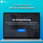 Danny Miranda – Art Of Interviewing