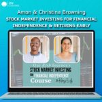 Amon & Christina Browning – Stock Market Investing for Financial Independence & Retiring Early