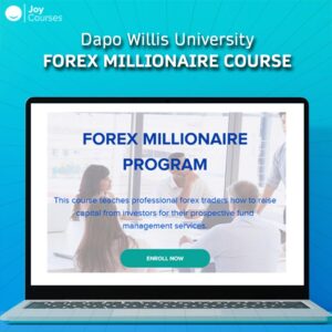 Dapo Willis University – Forex Millionaire Course