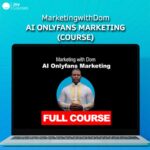 MarketingwithDom – AI Onlyfans Marketing