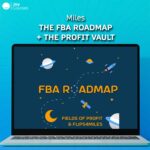 Miles – The FBA Roadmap + The Profit Vault [Full Course]