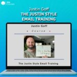 Justin Goff – The Justin Style Email Training