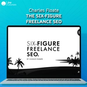 Charles Floate – The Six-Figure Freelance SEO