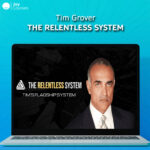 Tim Grover – The Relentless System