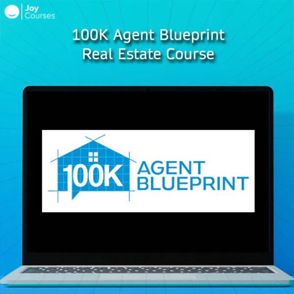 100K Agent Blueprint Real Estate Course