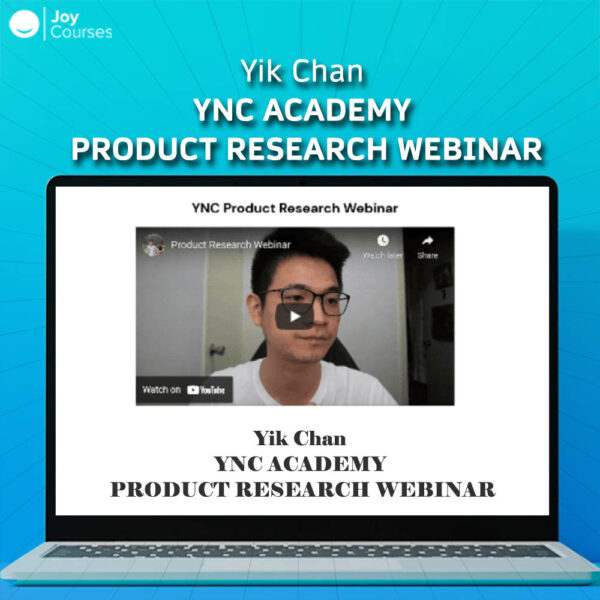 Yik Chan – YNC Academy – Product Research Webinar