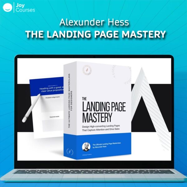 Alexunder Hess – The Landing Page Mastery