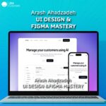 Arash Ahadzadeh – UI Design & Figma Mastery