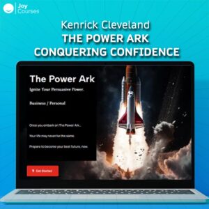 Kenrick Cleveland – The Power Ark – Conquering Confidence