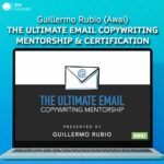 Guillermo Rubio (Awai) – The Ultimate Email Copywriting Mentorship & Certification