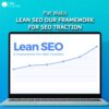 Pat Walls – Lean SEO Our Framework For SEO Traction