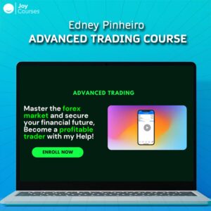 Edney Pinheiro – Advanced Trading Course