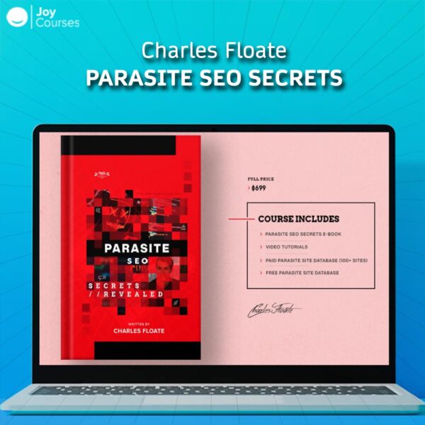 Charles Floate – Parasite SEO Secrets