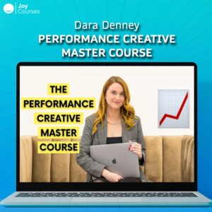 Dara Denney – Performance Creative Master Course