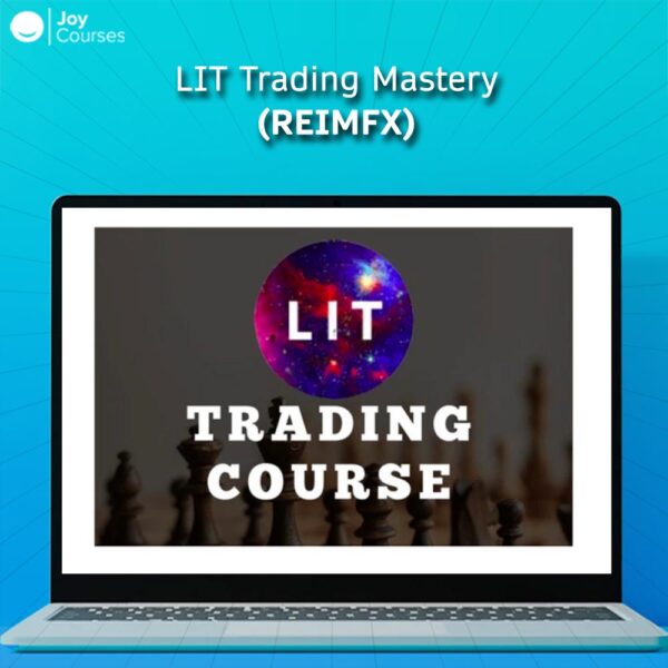 LIT Trading Mastery (ReimFx)