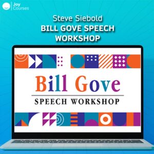 Steve Siebold – Bill Gove Speech Workshop