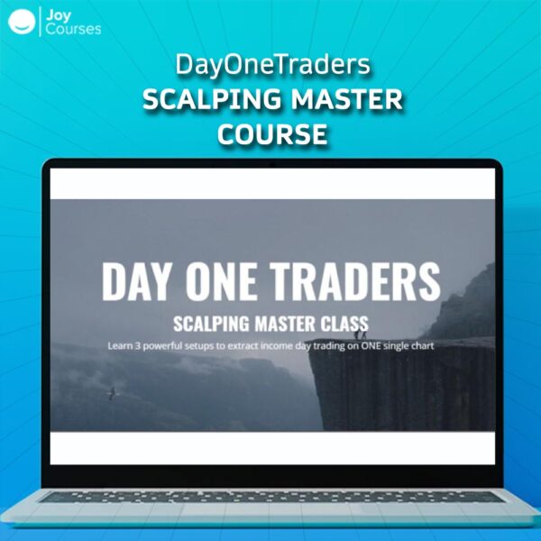 DayOneTraders – Scalping Master Course