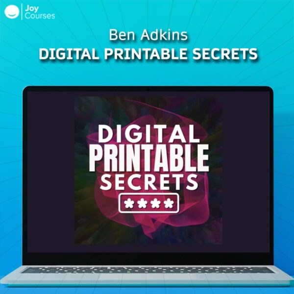 Ben Adkins – Digital Printable Secrets