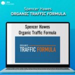 Organic Traffic Formula Spencer Hawes