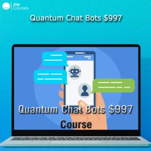 Quantum Chat Bots $997