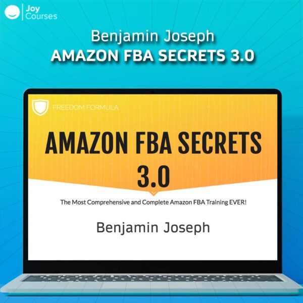 Benjamin Joseph Amazon FBA Secrets 3.0