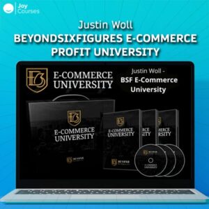 Justin Woll - BeyondSixFigures E-Commerce Profit University