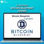 CryptoJack - Bitcoin Blueprint